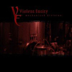 Violent Entity - Mechanized Division